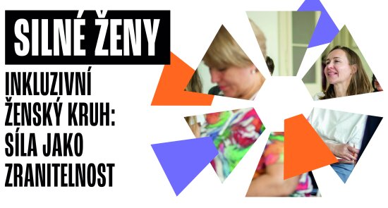 Workshop: Inkluzivní ženský kruh: Síla jako zranitelnost